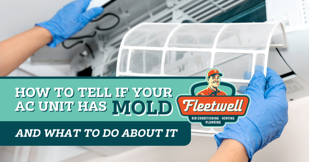 How to Tell If Your AC Unit Has Mold and What to Do About It