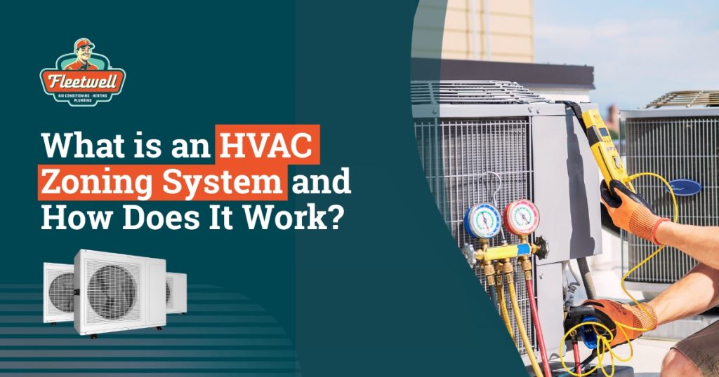 What Is an HVAC Zoning System and How Does It Work?