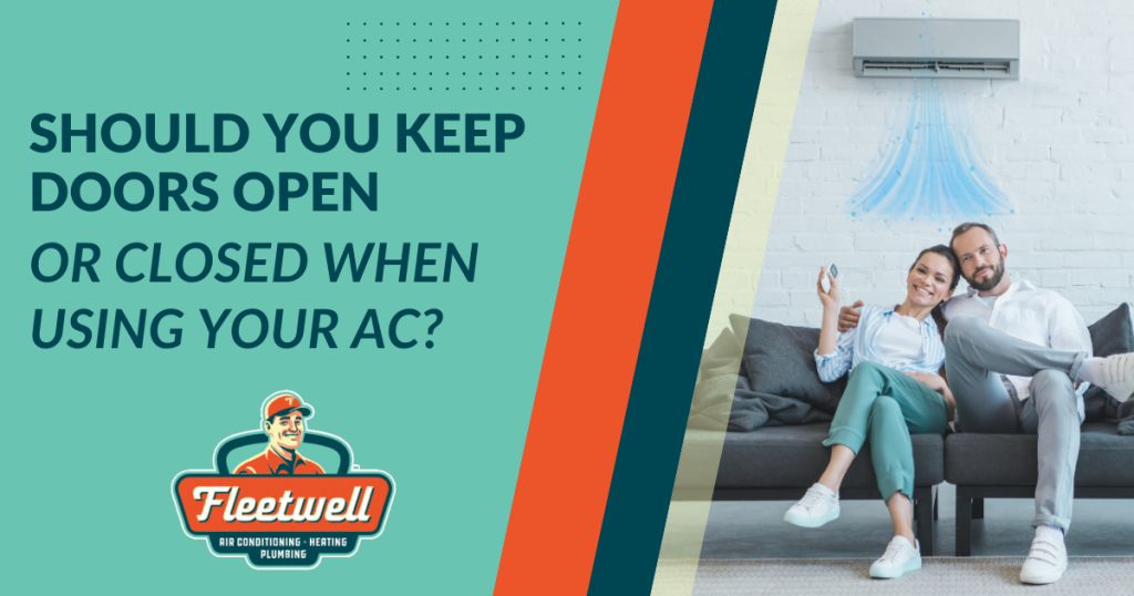 Should You Keep Doors Open or Closed When Using Your AC?